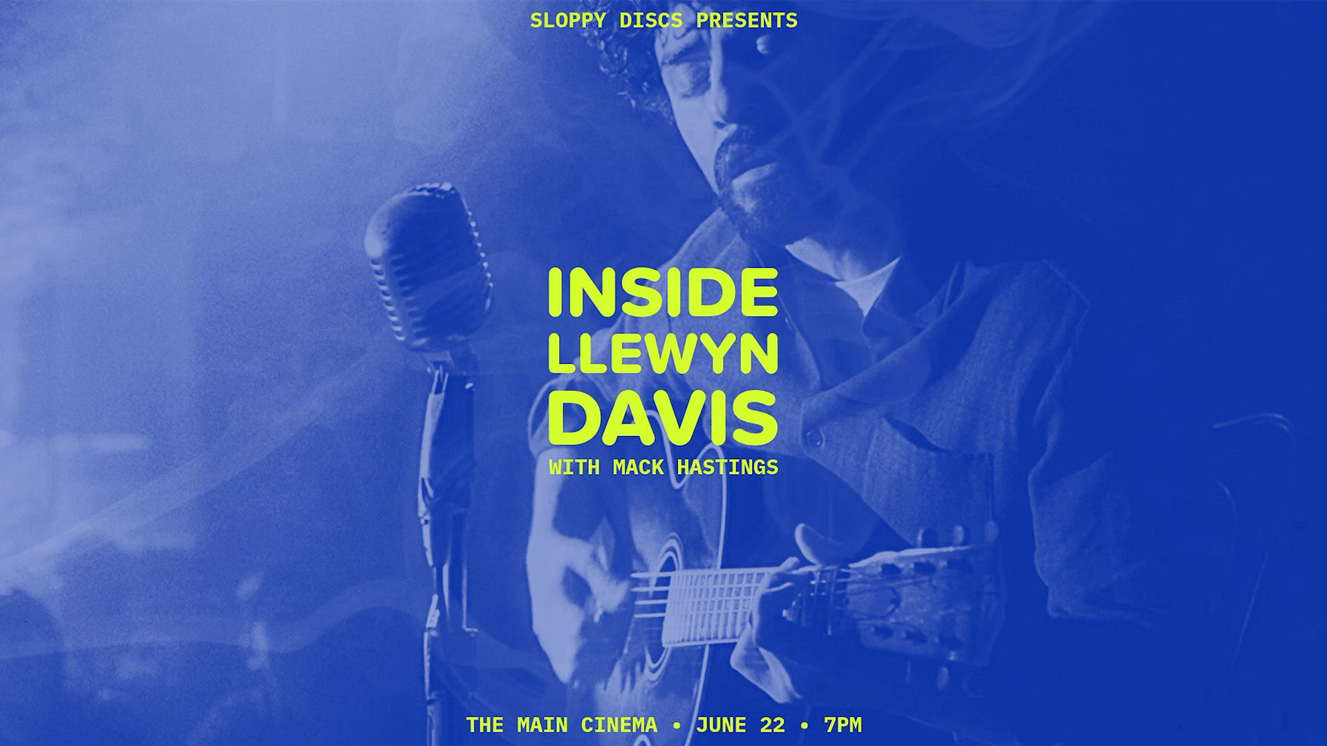 Sloppy Discs Presents: Inside Llewyn Davis