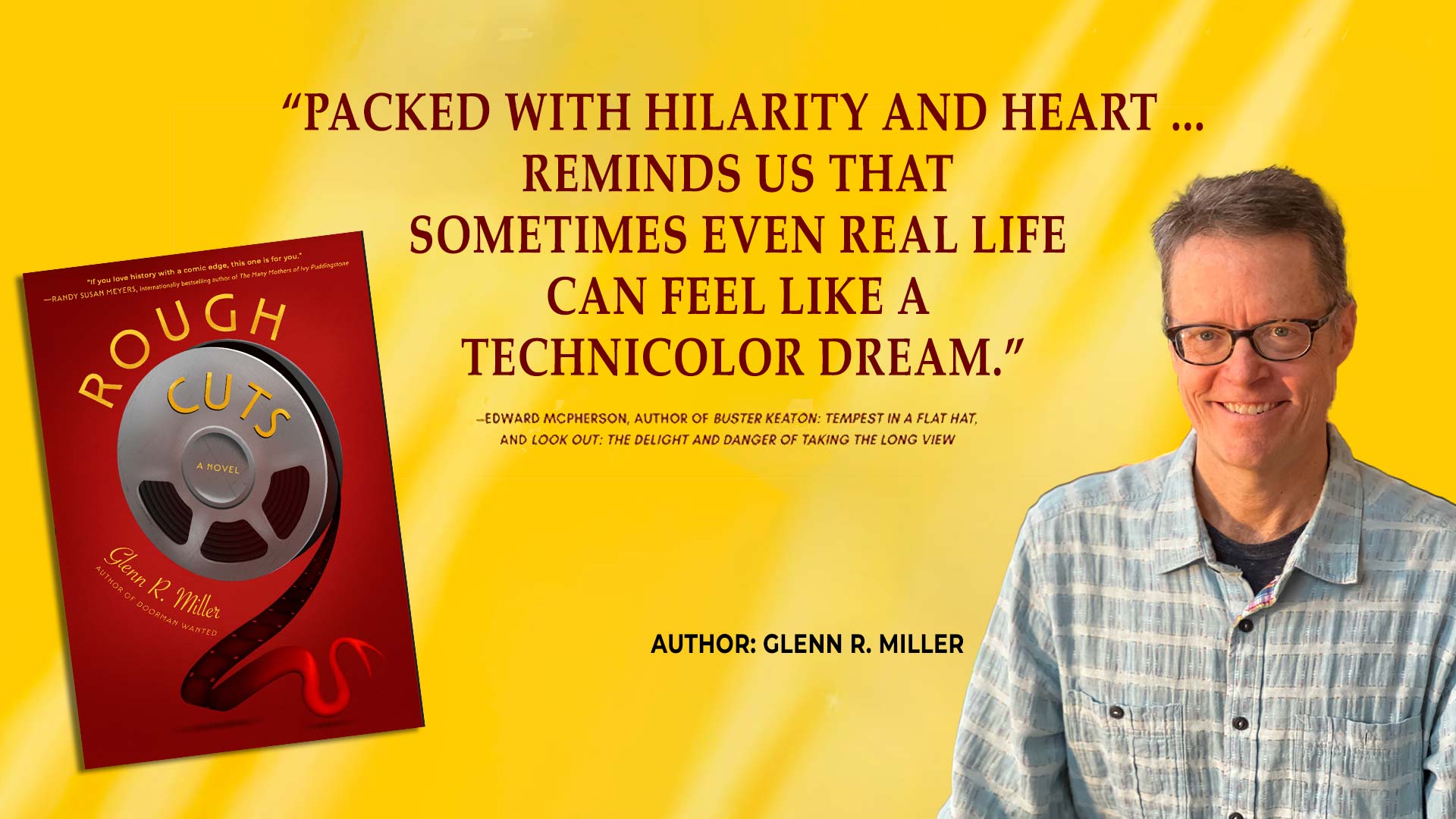 Book Launch: Rough Cuts with Glenn R. Miller