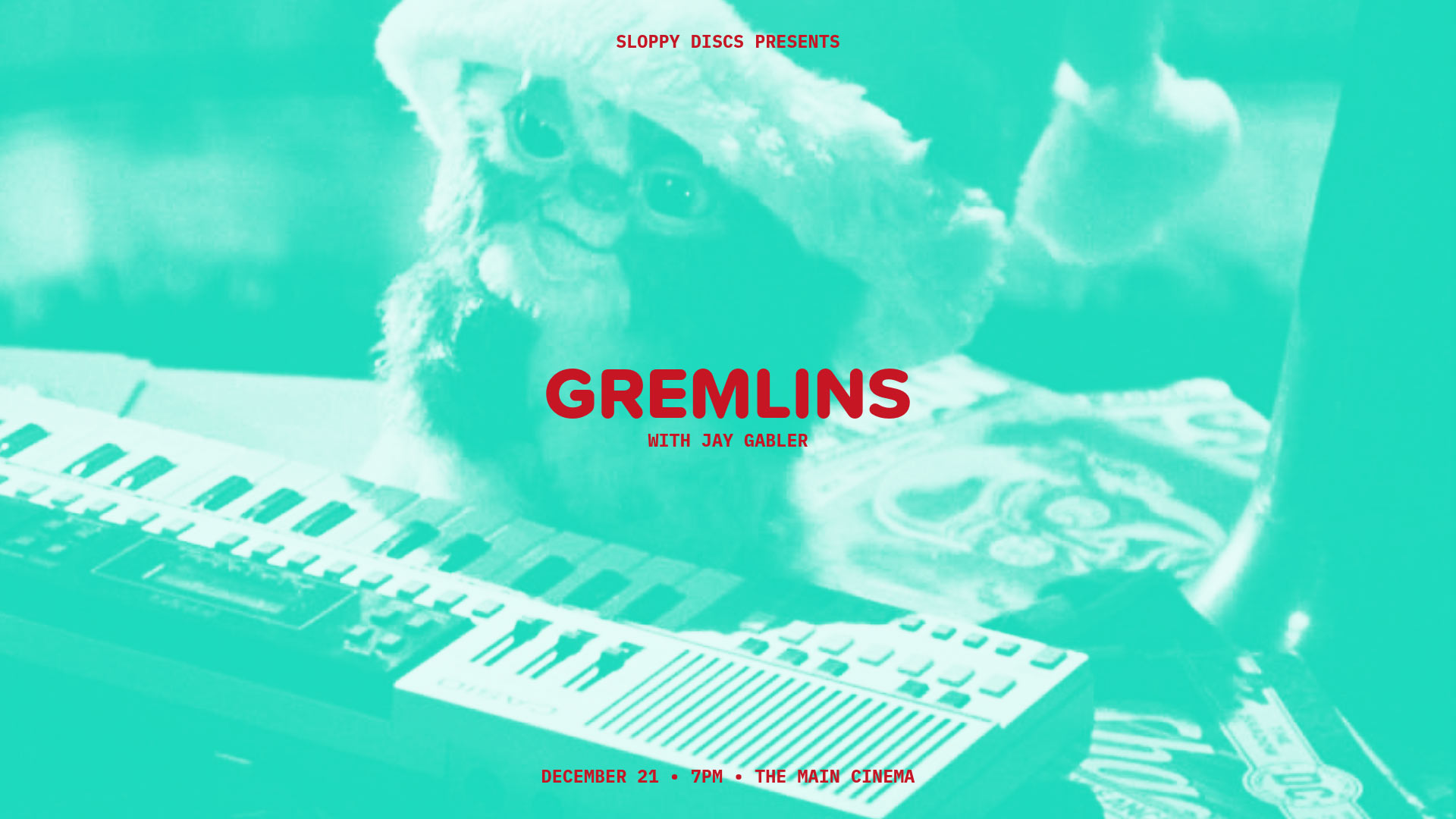 Sloppy Discs Presents: Gremlins